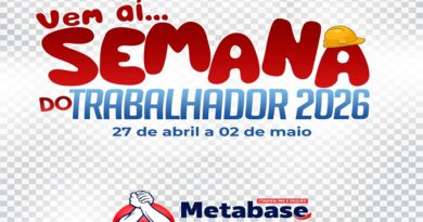Metabsase – Vem aí… A Semana do Trabalhador 2026