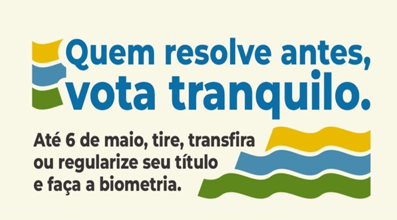 Fique atento para o prazo de fechamento do cadastro para as eleições 2026